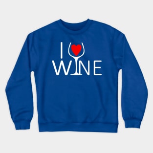 love wine 1 Crewneck Sweatshirt